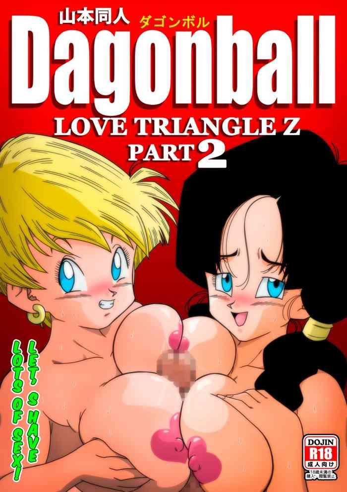Solo Female [Yamamoto] LOVE TRIANGLE Z PART 2 – Takusan Ecchi Shichaou! | LOVE TRIANGLE Z PART 2 – Let's Have Lots of Sex! (Dragon Ball Z) [English] [Colorized]- Dragon ball z hentai Dragon ball hentai Pranks