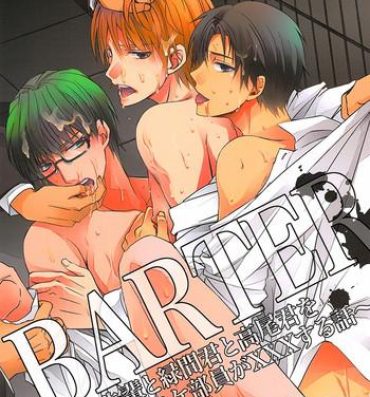 Gay Blackhair BARTER- Kuroko no basuke hentai Gay Kissing