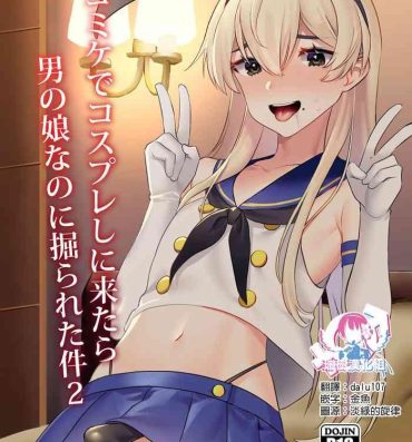 Teen Blowjob Comike de Cosplay Shini Kitara Otokonoko Nanoni Horareta Ken 2- Kantai collection hentai Amateur Sex