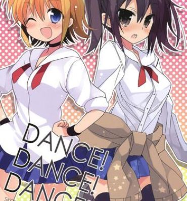 Scissoring DANCE! DANCE! DANCE!- Sket dance hentai Lez Hardcore