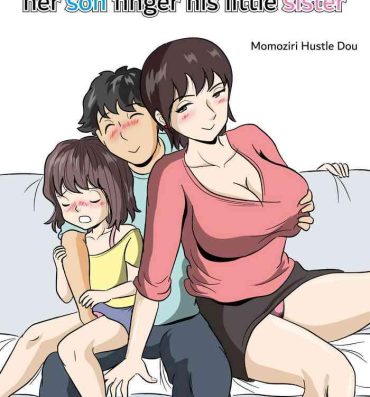 Naked Sex Imouto no Onanie o Tetsudau Ani Sore o Mimamoru Haha | A mother who watches her son finger his little sister Italiano