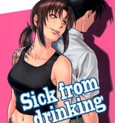 Culote Sick from drinking- Black lagoon hentai Toys