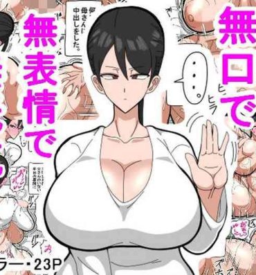 Free Amature Porn Kaa-san wa Mukuchi de Muhyoujou de Muteikou- Original hentai Mamadas
