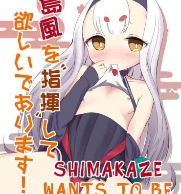 Analfucking RE: Shimakaze o Shiki shite hoshii de arimasu!- Azur lane hentai Cumload