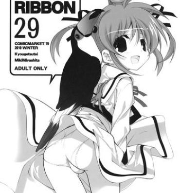 Reversecowgirl Citron Ribbon 29- Mahou shoujo lyrical nanoha hentai Puto
