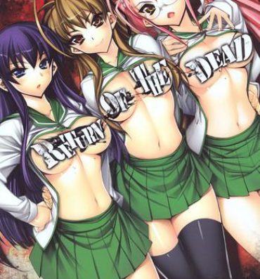Nuru Return of The Dead- Highschool of the dead hentai Vecina