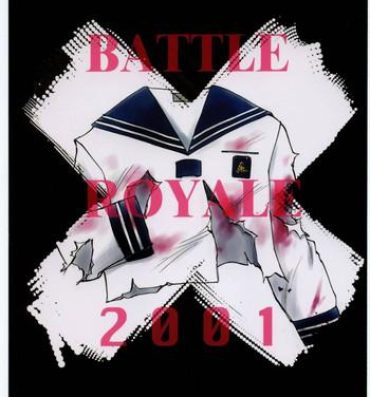 Hand Job BATTLE ROYALE 2001- Battle royale hentai Ameteur Porn