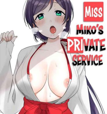Oil Miko-san no Himitsu no Gohoushi | Miss Miko’s Private Service- Love live hentai Analfucking
