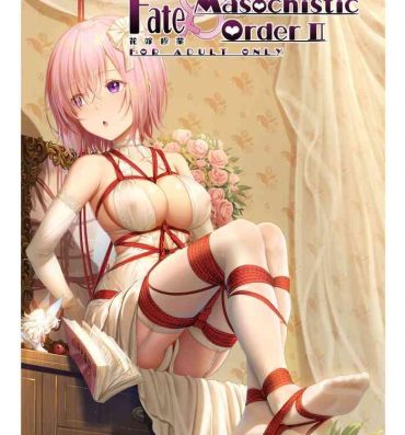Cam Porn FATE MASOCHISTIC ORDER II Hanayome Shugyou- Fate grand order hentai Music