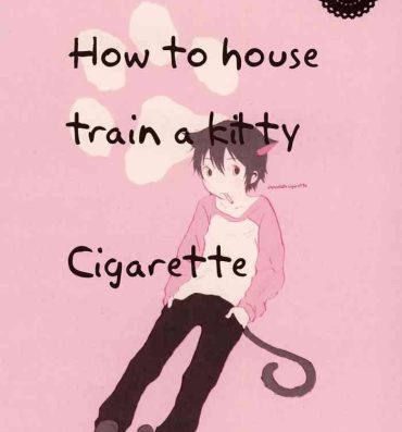 Perfect Butt Heya o Yogosu Neko no Shitsukekata Cigarette | How to house train a kitty + Cigarette- Boku dake ga inai machi | erased hentai Eat