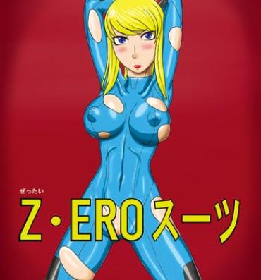 Free Amatuer Porn zero suit- Metroid hentai European